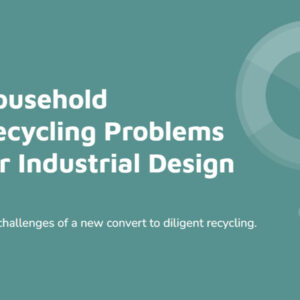 Household Recycling Problems for Design Challeng